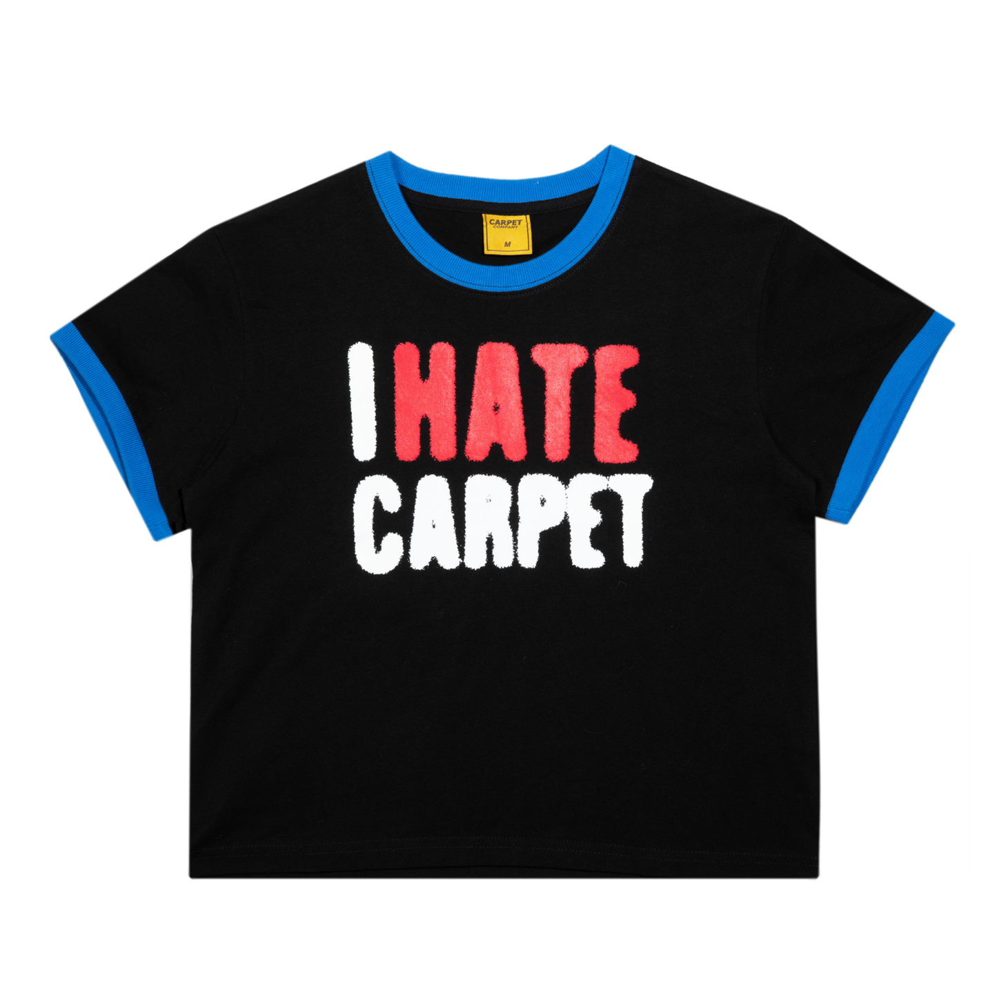 I Hate Carpet Girls Tee- Black