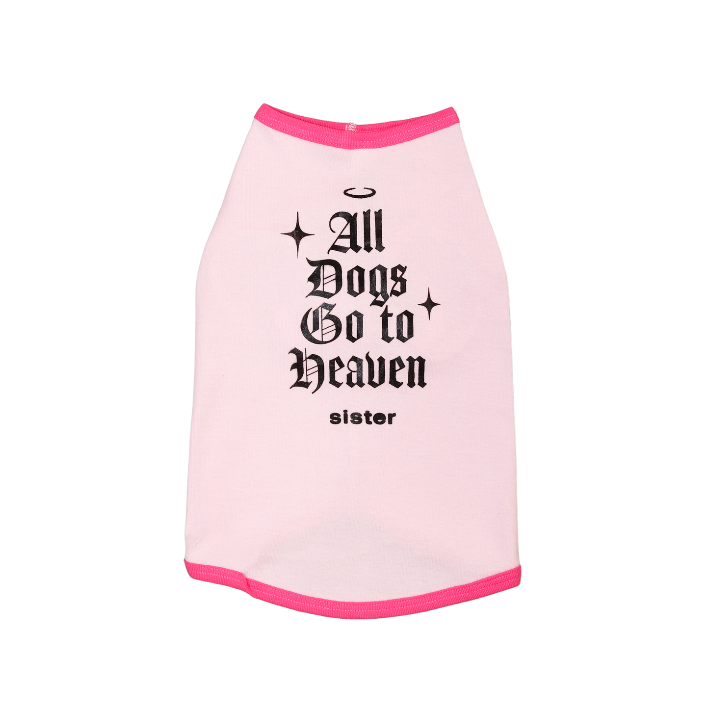 All Dogs Go to Heaven Dog Tee- Pink